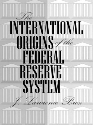 cover image of The International Origins of the Federal Reserve System